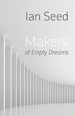 Makers of Empty Dreams