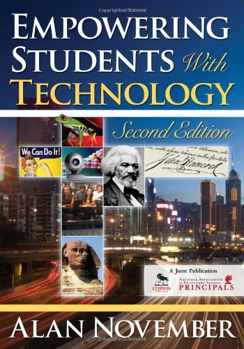 Empowering Students With Technology by Alan C. November