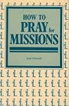 How to pray for missions