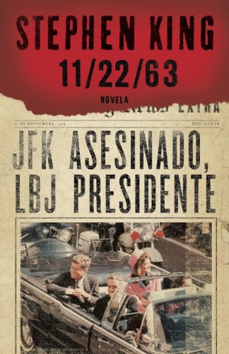 11/22/63 (En Espanol) (Vintage Espanol) (Spanish Edition) by Stephen King