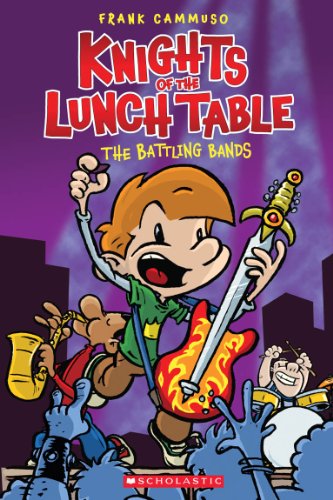 Knights of the Lunch Table #3: The Battling Bands by Frank Cammuso