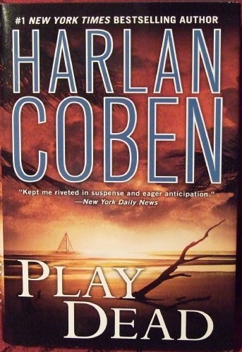 Play Dead by Harlan Coben