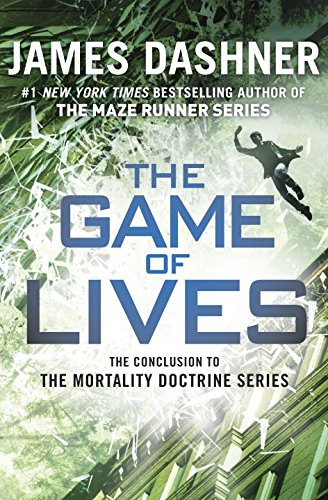 The Game of Lives by James Dashner