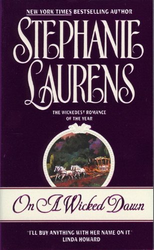 On a Wicked Dawn (Cynster Novels) by Stephanie Laurens