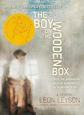 The Boy on the Wooden Box: How the Impossible Became Possible . . . on Schindler's List