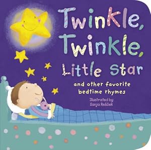 Twinkle, Twinkle, Little Star: And Other Favorite Nursery Rhymes (Padded Nursery Rhyme Board Books) by Sanja Rescek