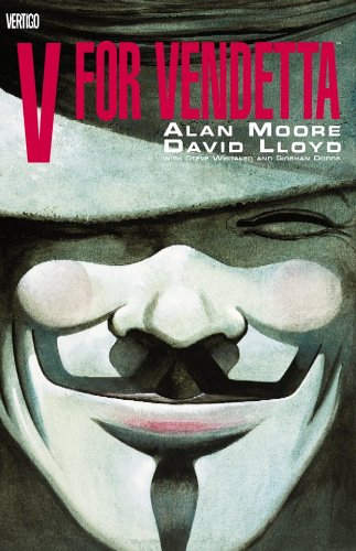 V for Vendetta by Alan Moore