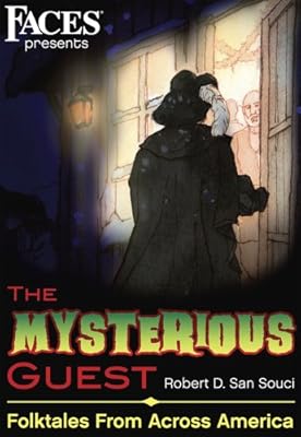 The Mysterious Guest: Folktales from Across America