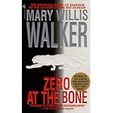 Zero at the Bone