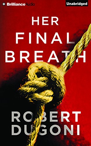 Her Final Breath by Robert Dugoni