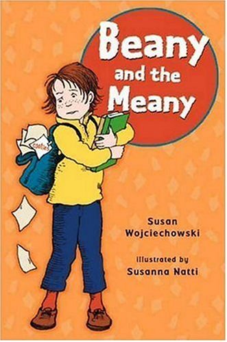 Beany and the Meany by Susanna Natti
