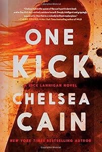 One Kick: A Novel