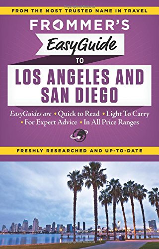 Frommer's EasyGuide to Los Angeles and San Diego by Christine Delsol