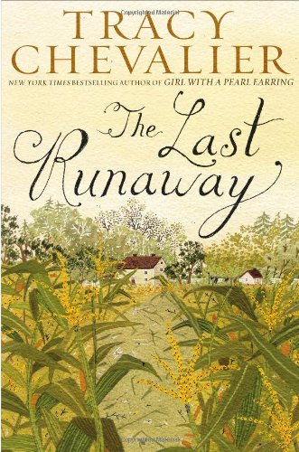 The Last Runaway by Tracy Chevalier