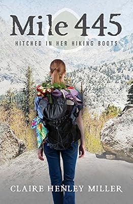 Mile 445: Hitched in Her Hiking Boots