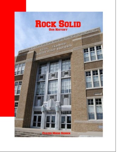 Rock Solid: Our History by Doug Frazer