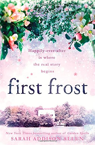 First Frost by Sarah Addison Allen