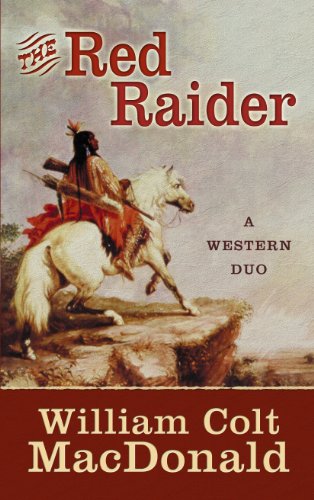 The red raider by William Colt MacDonald