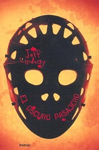 El Oscuro Pasajero (Spanish Edition)