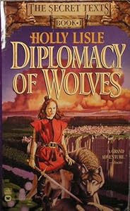 Diplomacy of Wolves