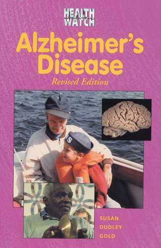 Alzheimer's Disease (Health Watch (Enslow)) by Susan Dudley Gold