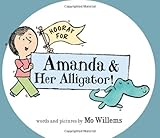 Hooray for Amanda & Her Alligator!