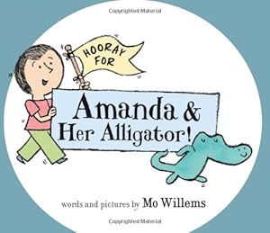 Hooray for Amanda &amp; Her Alligator!