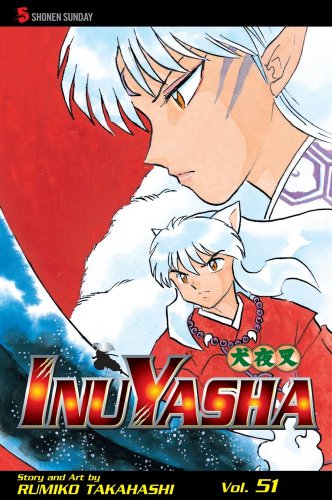 Inuyasha, Vol. 51 by Rumiko Takahashi