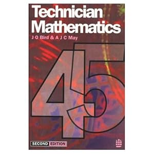 Technician Mathematics Levels 4 and 5 (Longman Technician Series) by John O. Bird