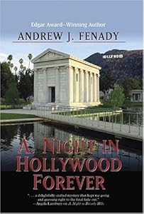 A. Night in Hollywood Forever (Five Star First Edition Mystery)