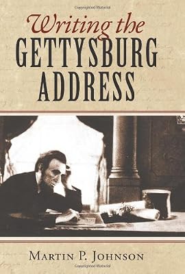 Writing the Gettysburg Address