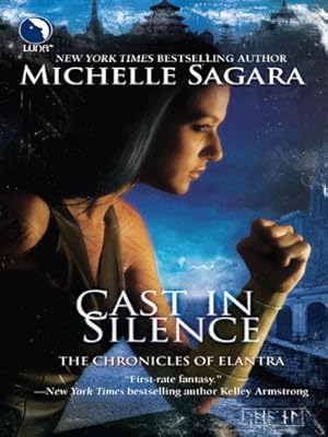 Cast in Silence (The Chronicles of Elantra Book 5)
