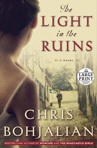 The light in the ruins by Chris Bohjalian