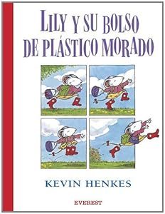 Lily y su bolso de plastico morado / Lilly's Purple Plastic Purse