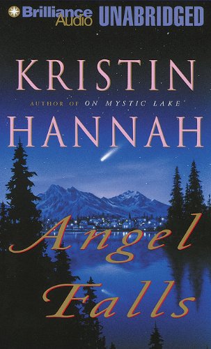 Angel Falls by Kristin Hannah