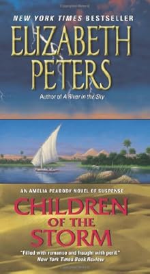Children of the Storm: An Amelia Peabody Novel of Suspense