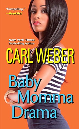 Baby Momma Drama by Carl Weber