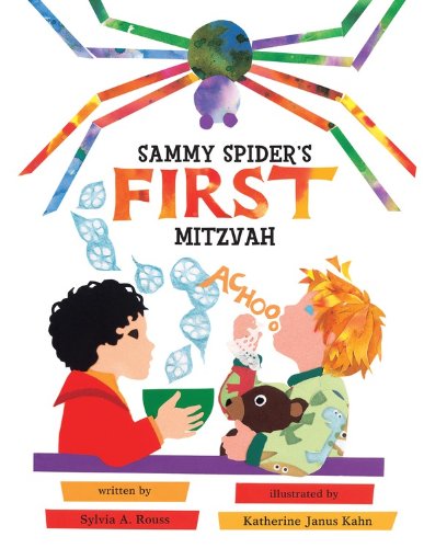 Sammy Spider's First Mitzvah by Sylvia A. Rouss  ,