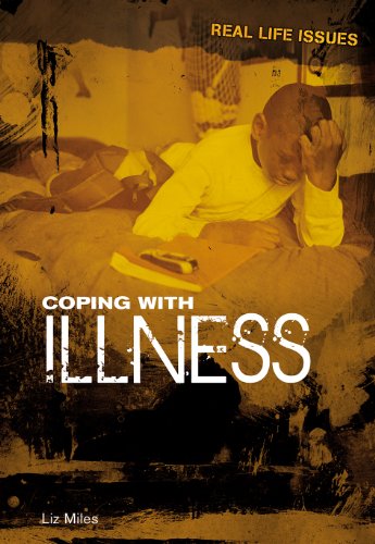 Coping with Illness by Liz Miles