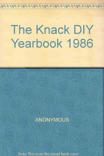 The Knack DIY Yearbook 1986 [Hardcover] Anonymous by unknown author