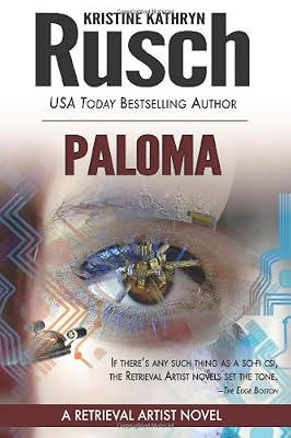 Paloma: A Retrieval Artist Novel
