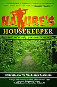 Nature's Housekeeper: An Eco-Comedy