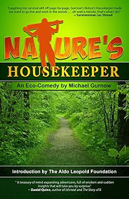 Nature's Housekeeper: An Eco-Comedy