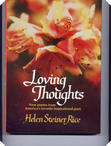 Loving Thoughts by Helen Steiner Rice