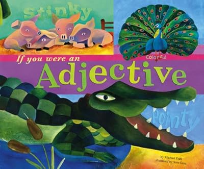 If You Were an Adjective (Word Fun)