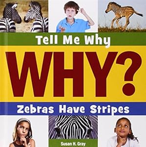 Zebras have Stripes