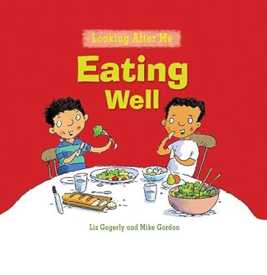 Eating Well (Looking After Me)