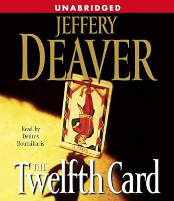 The Twelfth Card (A Lincoln Rhyme Novel)