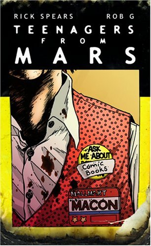 Teenagers From Mars by Rick Spears