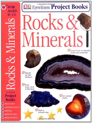 Rocks and Minerals (Eyewitness Project Books) by Dorling Kindersley